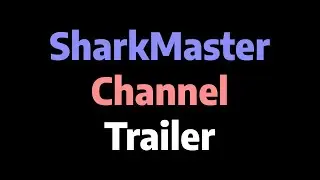 SharkMaster YouTube Channel Trailer