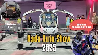 Nada Auto Show 2025 | Flying Car | Hero Xpulse 210 | Robots | Vintage Cars | Launching Ev Vehicles