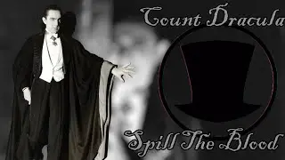Count Dracula Tribute: Spill The Blood (Slayer) 