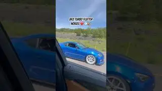 TURBO BRZ FLUTTER NOISES #turbo #brz #subaru