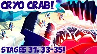 Cryo Crab: Stages 31, 33-35! All Solos! ✦ 2018 June Mega Crab ✦ Boom Beach