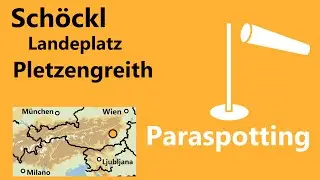 Landeplatz Plenzengreith Sch&ouml;ckl Graz | Paraspotting