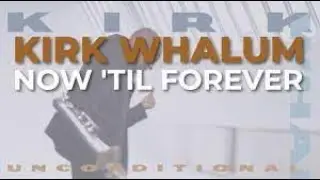 'Wailing' Kirk Whalum -- 