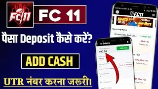 Fc11 fantasy app Deposit kaise kare || Add Cash FC 11 fantasy app 