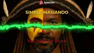 Yu Ghost, Mi Stuck - Simple Masiando 🇵🇬_2026 Music