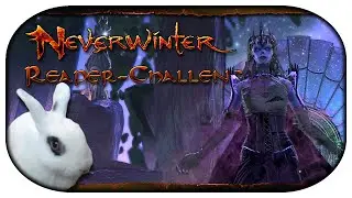 NEVERWINTER: The Reaper's Challenge 🐇 04 - Valindras Turm
