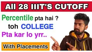 Top 28 IIIT College in India 2021 cutoff for cse/it |Jee main 2021 college|IIIT for low percentile 🔥