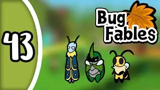 Bug Fables - Ep 43 - Spider Wizards!