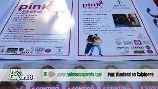 Pink Weekend en Calahorra