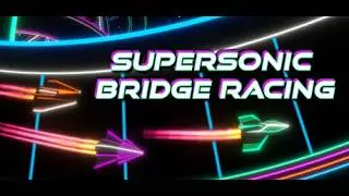 Supersonic Bridge Racing | Gameplay PC | Steam | GandaCu