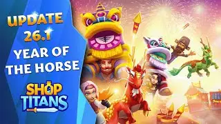 Shop Titans Titan Talk Episode 13 | Year of the Horse!