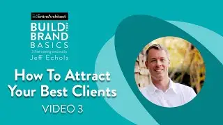 How to design an architecture firm website to attract the clients you want most [Branding Basics]