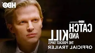 Catch and Kill: The Podcast Tapes | Official Trailer | HBO... IN REVERSE!