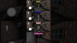 Comparison of Granny's moves on all difficulty levels  #おすすめ #Granny #easy #normal #hard #EXTREME