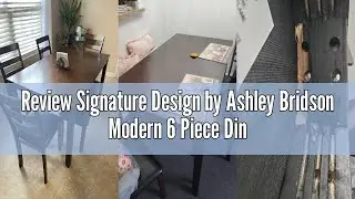 Review Signature Design by Ashley Bridson Modern 6 Piece Dining Set, Includes Dining Table, 4 Chairs
