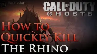 Call of Duty: Ghosts - Extinction - How to Quickly Kill the Rhino | Extinction Tips & Tricks
