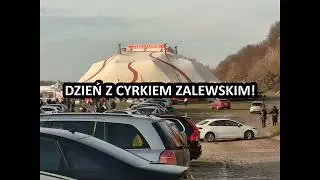 DZIEŃ Z CYRKIEM ZALEWSKI