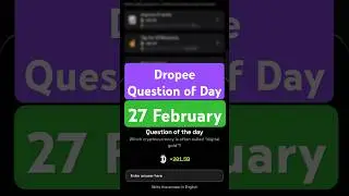 Dropee Question of Day Code 27 February | Dropee Question of Day | Dropee Today Question of Day