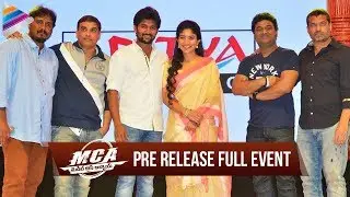 MCA Telugu Movie Pre Release Full Event | Nani | Sai Pallavi | Bhumika | DSP | Dil Raju | #MCA