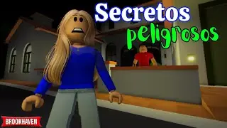 SECRETOS PELIGROSOS - Parte 1 | Mini Pelicula| Brookhaven rp🏡historia de roblox