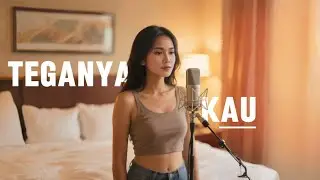 Teganya Kau - Lyodra Cover Fyranda with Lirik