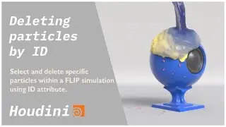 Houdini FLIP Tutorial - Delete Particles Using ID Attribute
