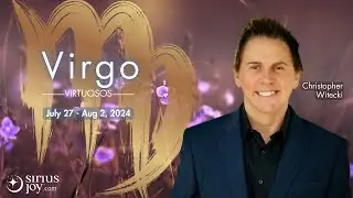 Virgo Horoscope : July 27th - August 2nd : SiriusJoy.com