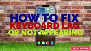 HOW TO FIX IPHONE KEYBOARD LAG OR NOT APPEARING ON SCREEN