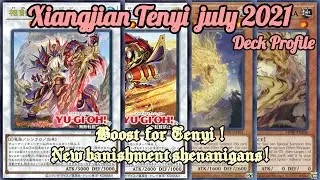 YU-GI-OH! XIANGJIAN TENYI JULY 2021 DECK PROFILE [EDOPRO]