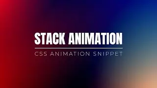 HTML CSS Image Stack Animation | CSS Animation Examples