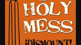 The Holy Mess - A Soulful Punk Tune About A Working Class Dreamer