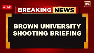 Brown University Shooting: Officials Hold Important Briefing Live | US News Live |