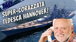 WORLD OF WARSHIPS ITA ► HANNOVER,SECONDARIE DA 128mm PAZZESCHE! (circondato dai cacciatorpedinieri!)