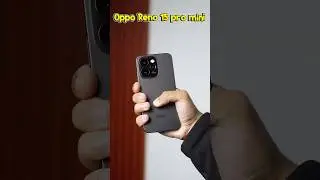Oppo Reno 15 Pro Mini #opporeno15promini #viralvideo