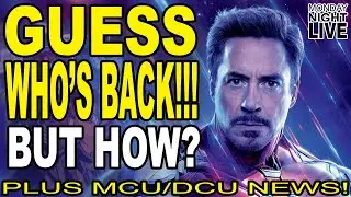 Robert Downey Jr Back | MCU News and Rumors | Comic Book Talk