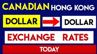 Canadian Dollar to Hong Kong Dollar CAD to HKD Currency Exchange Rates Today 29 March 2025