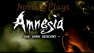 Amnesia the Dark Descent pt 2