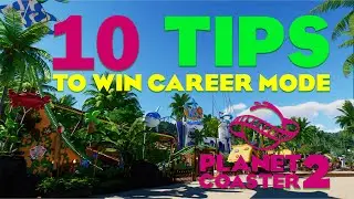10 Essential Tips to Conquer Planet Coaster 2 Career Mode!