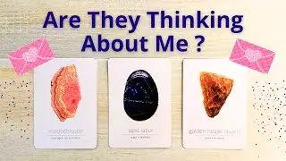 💌WHAT ARE THEY THINKING ABOUT YOU? 🦋PICK A CARD 💗 LOVE TAROT READING💋TWIN FLAMES ☎️ SOULMATES