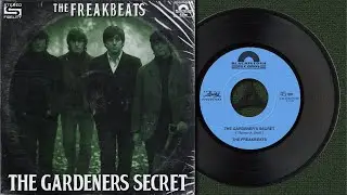 The Freakbeats: The Gardener’s Secret
