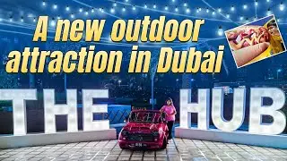 A New Outdoor attraction in Dubai
