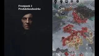 Frostpunk 2 - Guide zu den Produktionsbezirken