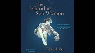 Island of Sea Women: 'Beautifully rendered' -Jodi Picoult - Lisa See
