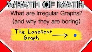 What are Irregular Graphs? (and why they are boring) | Graph Theory