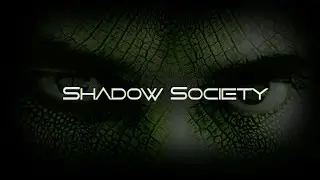 Shadow Society Episode 2 Trailer