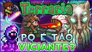 Terraria - Pq esse é um jogo tão Viciante?