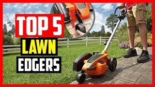 Top 5 Best Lawn Edgers Review 2022  Best Lawn Edgers