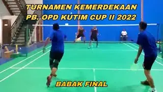 HIGHLIGHT BABAK FINAL TURNAMEN KEMERDEKAAN PB OPD KUTIM CUP II 2022 | MARAN/FERDY VS WANDI/WINDHU