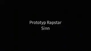 Prototyp Rapstar - Sinn
