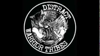 Warrior Tribes - Split with Distract (2013)